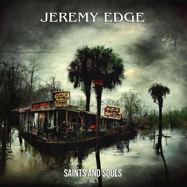 Jeremy Edge - Saints And Souls Vol. 1-2 (Lossless)