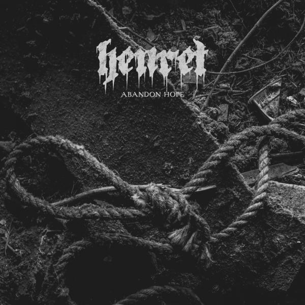 Henret - Abandon Hope (EP)