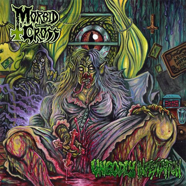 Morbid Cross - Ungodly Infestation (Lossless)
