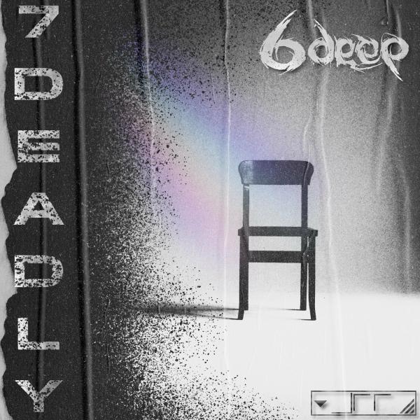 6deep - 7deadly (EP) (Upconvert)