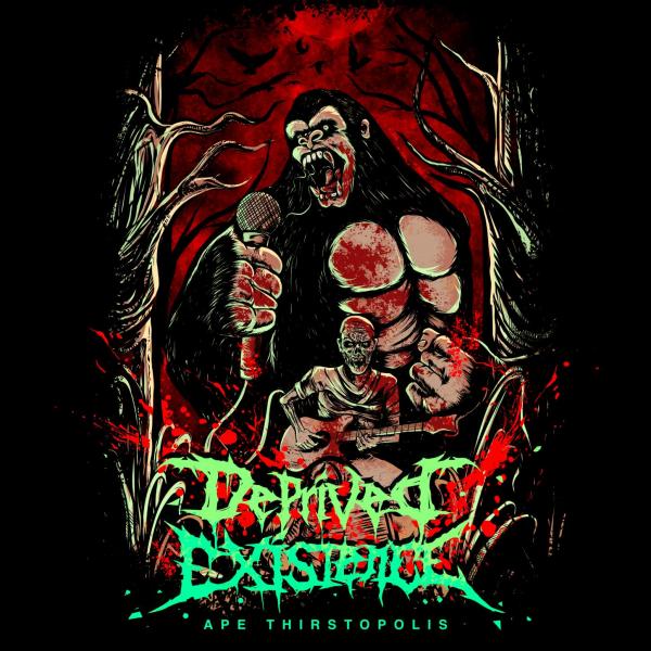 Deprived Existence - Ape Thirstopolis (EP)