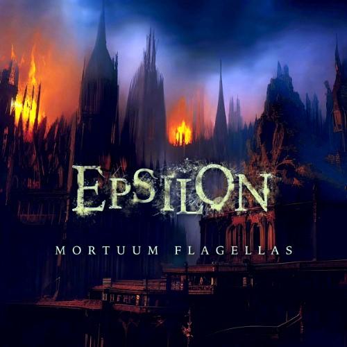 Epsilon - Mortuum Flagellas (Upconvert)