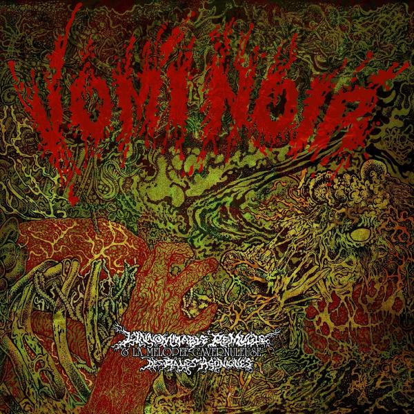Vomi Noir - L'innommable Remugle &amp; La Mélopée Cavernuleuse Des Râles Agoniques