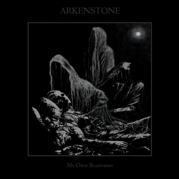 Arkenstone - My Own Blasphemy