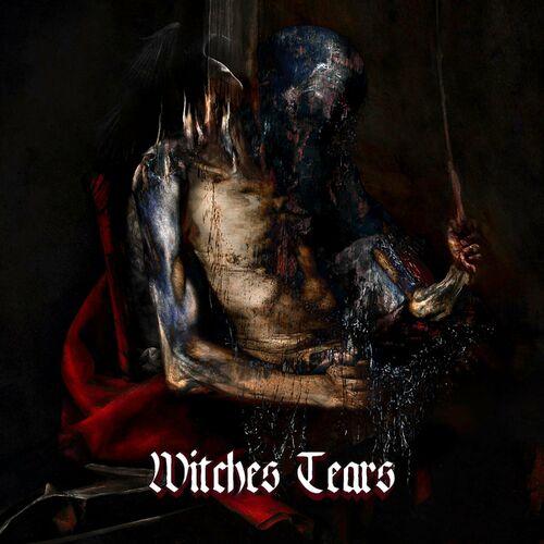 Witches Tears - Living With Fear