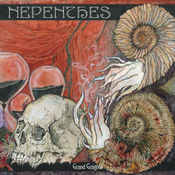 Nepenthes - Grand Guignol (Lossless)