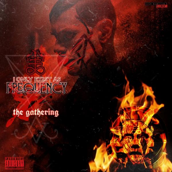 I Only Exist as Frequency - The Gathering (Lossless)