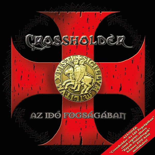 Crossholder - Az idő fogságában
