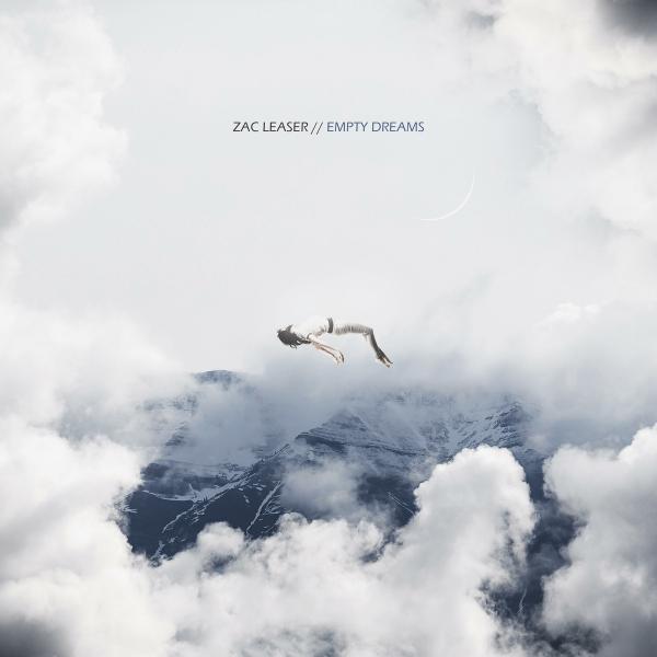 Zac Leaser - Empty Dreams (Lossless)