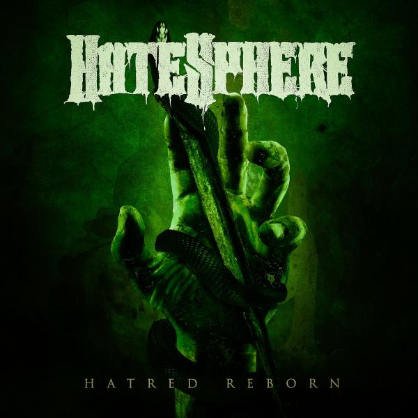 Hatesphere - Hatred Reborn (Lossless)