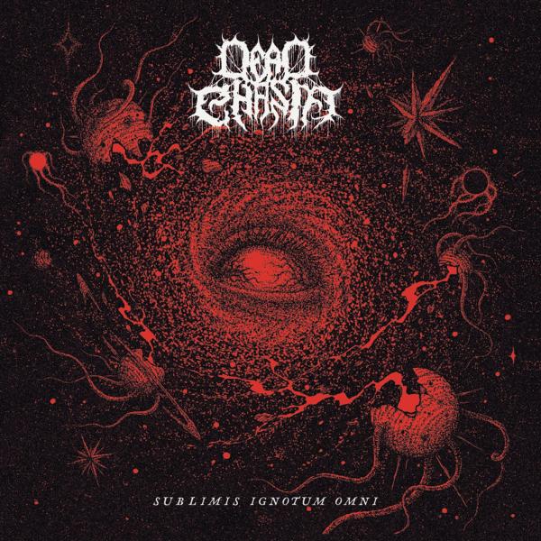 Dead Chasm - Sublimis Ignotum Omni (Lossless)