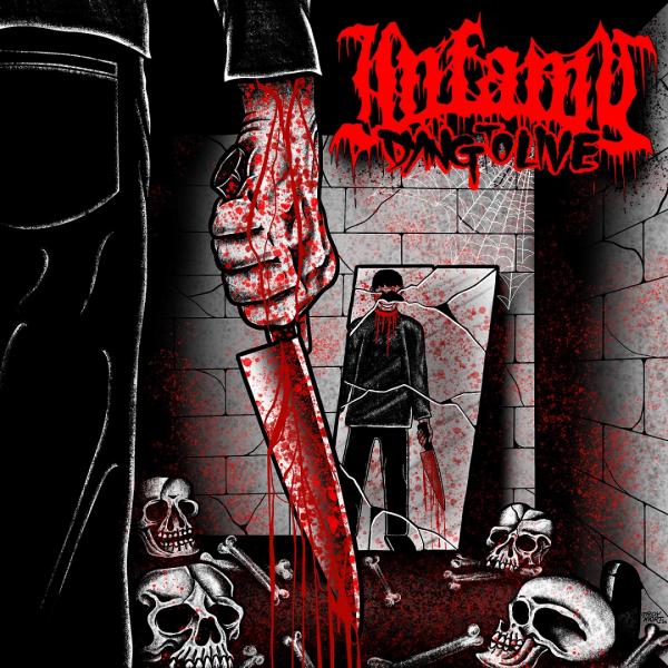 Infamy - Dying to Live (EP)