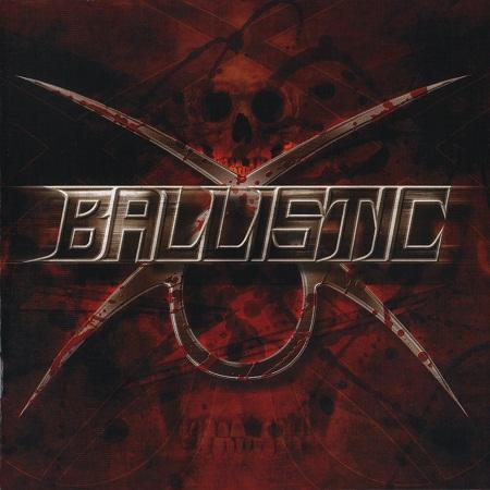 Ballistic - Ballistic