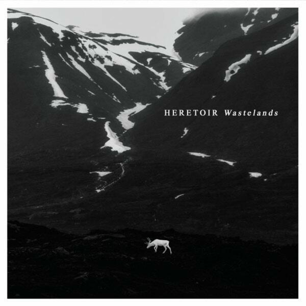 Heretoir - Wastelands (EP) (Lossless)