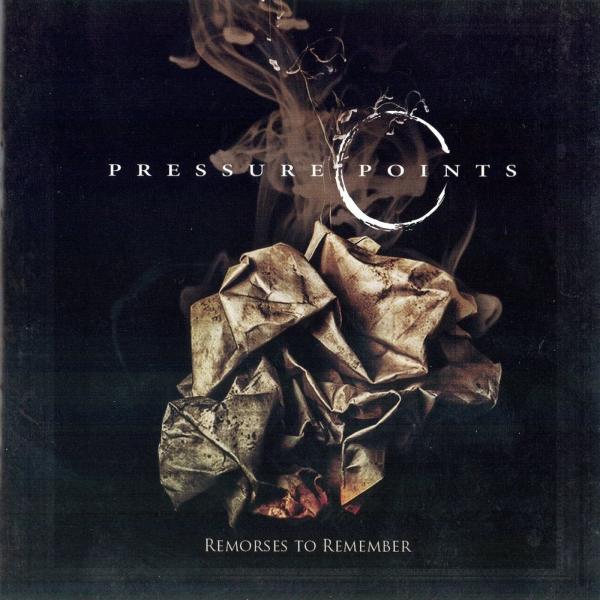 Pressure Points - Remorses To Remember (Lossless)