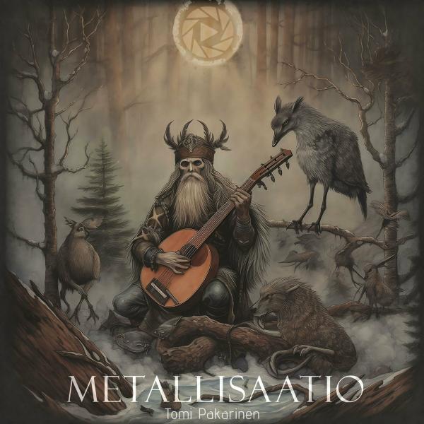 Tomi Pakarinen - Metallisaatio