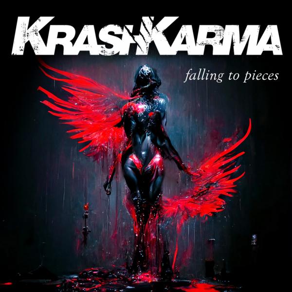 Krashkarma - Falling To Pieces