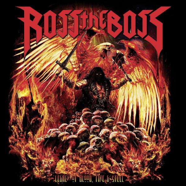 Ross the Boss - Legacy of Blood, Fire &amp; Steel (Compilation) (Lossless)