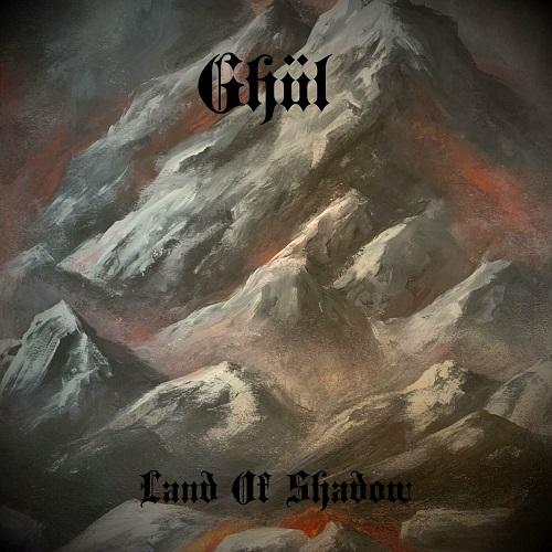 Ghül - Land Of Shadow (Upconvert)
