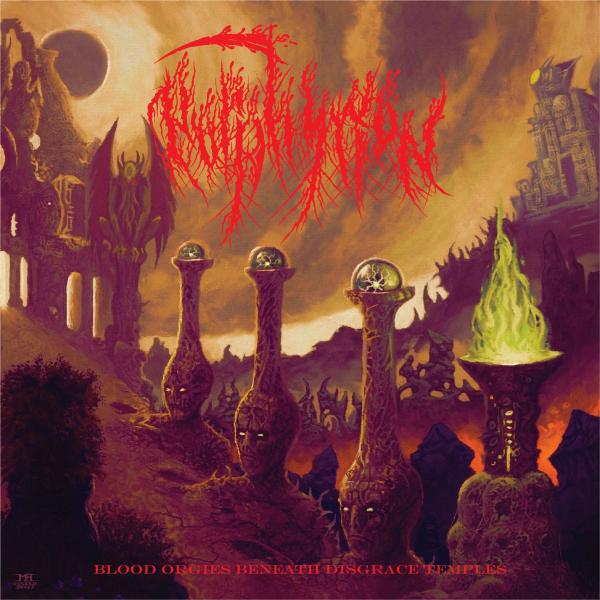 Porphyrion - Blood Orgies Beneath Disgrace Temples (Upconvert)