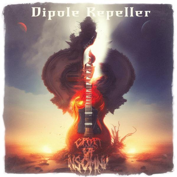 Crypt of Insomnia - Dipole Repeller (EP)