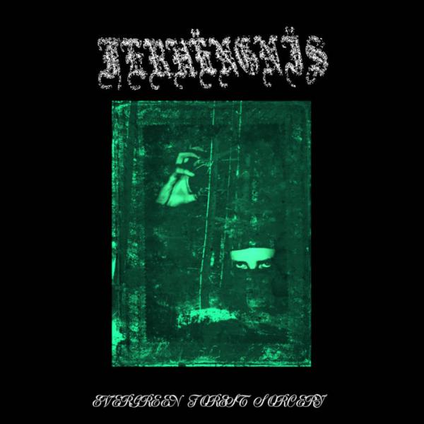 Ferhëngnïs - Evergreen Forest Sorcery (Demo) (Upconvert)