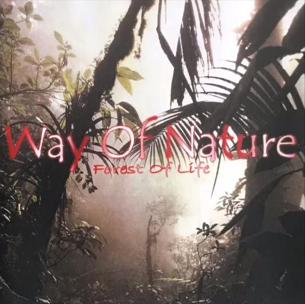 Way of Nature - Forest of Life