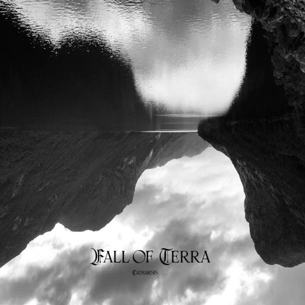 Fall of Terra - Catharsis (Lossless)