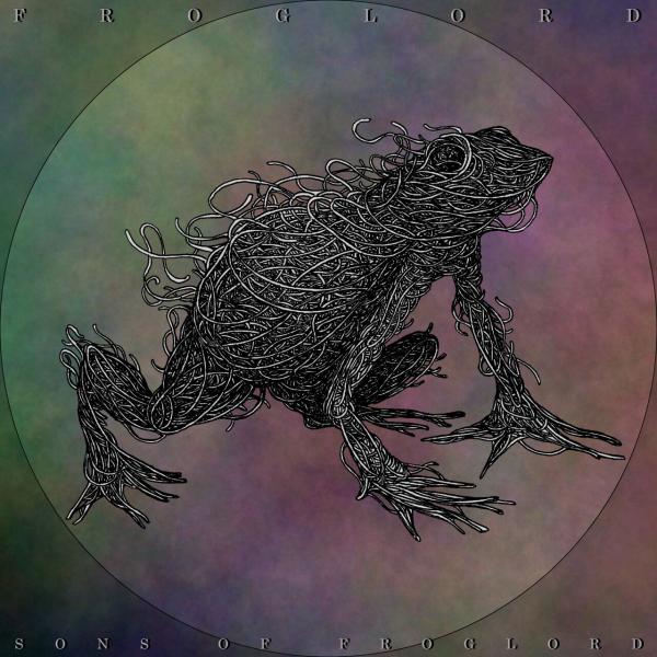 Froglord - Sons of Froglord (Lossless)