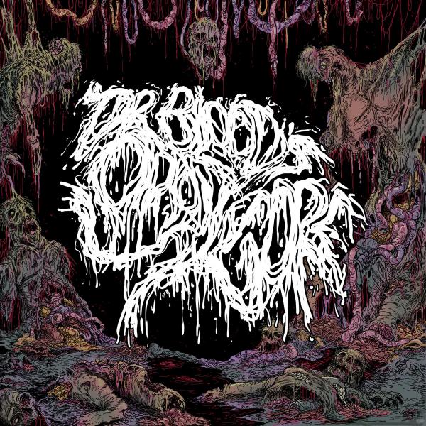 Dr. Blood's Orgy Of Gore - Dr. Blood's Orgy Of Gore