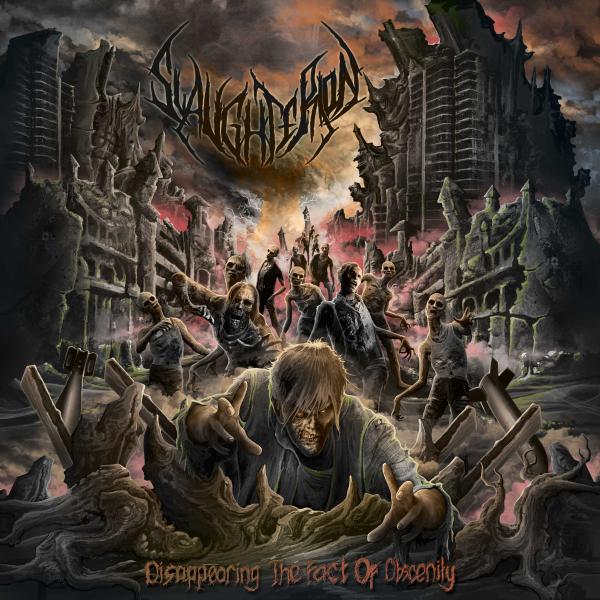 Slaughterion - Disappearing The Fact Of Obscenity (EP)