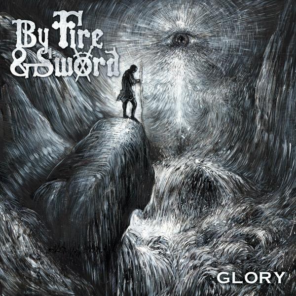 By Fire & Sword - Glory (Lossless)