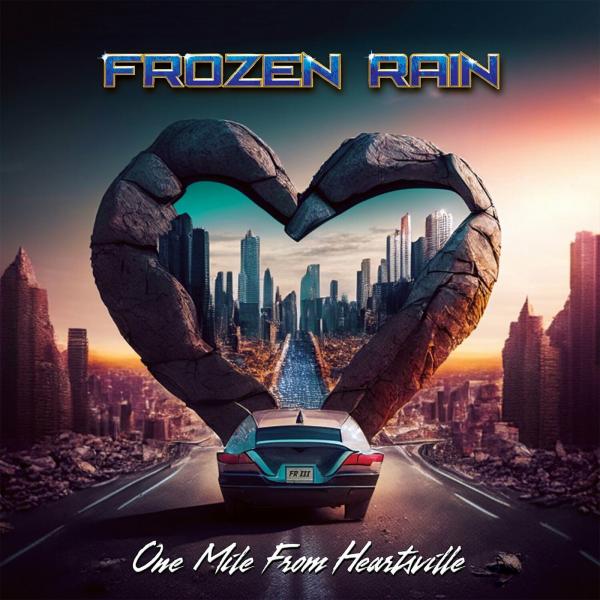 Frozen Rain - One Mile From Heartsville (Lossless)