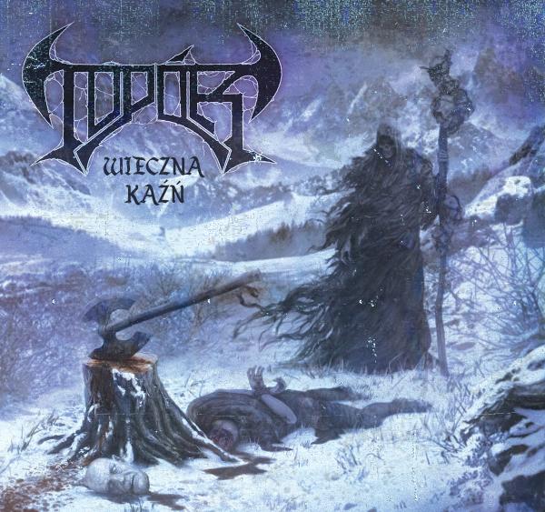 Topór - Wieczna Kaźń