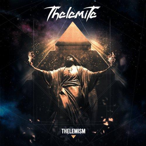 Thelemite - Thelemism (Lossless)