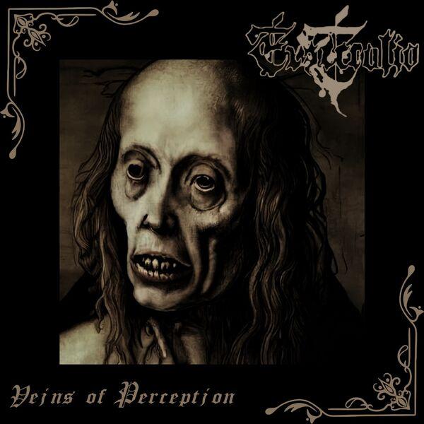 Exsecratio - Veins of Perception