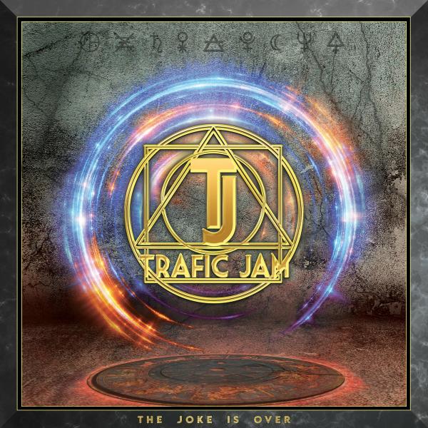 Trafic Jam - The Joke Is Over