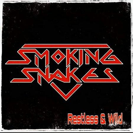 Smoking Snakes - Restless & Wild (EP)