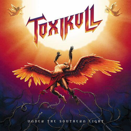 Toxikull - Under The Southern Light