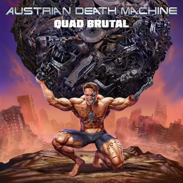 Austrian Death Machine - Quad Brutal (Lossless)