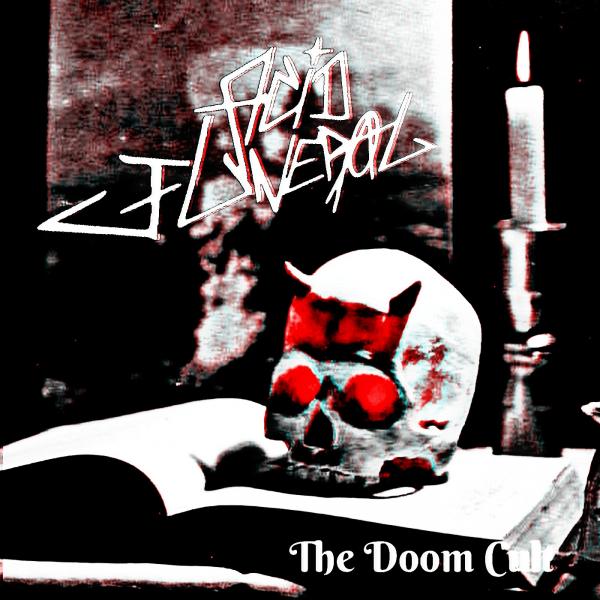 Acid Funeral - The Doom Cult (EP) (Lossless)