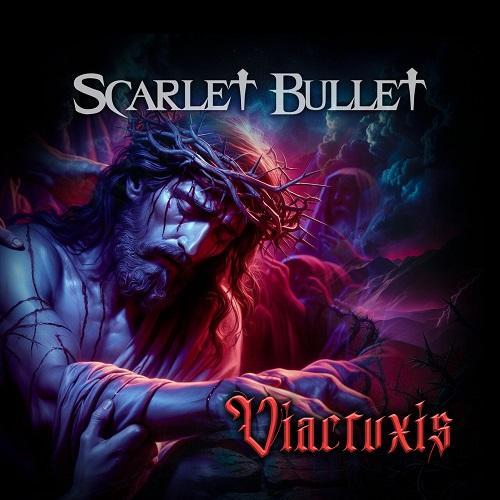 Scarlet Bullet - Viacruxis