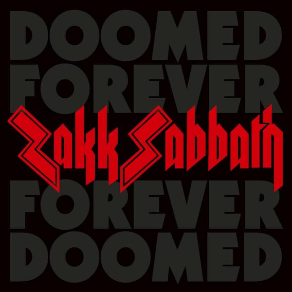 Zakk Sabbath - Doomed Forever Forever Doomed (2CD)