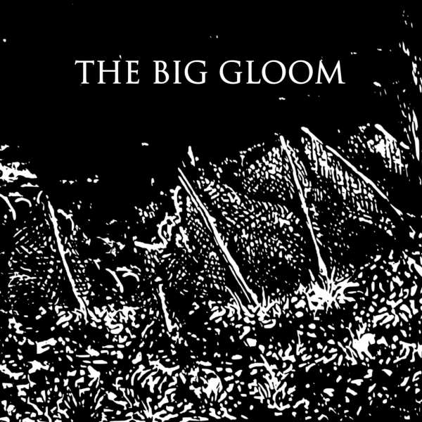 The Big Gloom - The Big Gloom Demo (Demo) (Lossless)