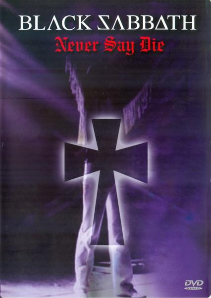Black Sabbath - Never Say Die (Live) (DVD)