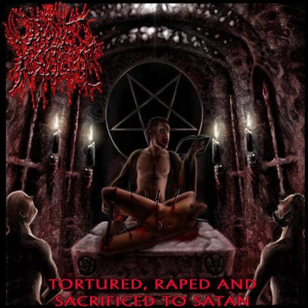 Divine Pustulence - Tortured Raped and Sacrificed to Satan (Upconvert)