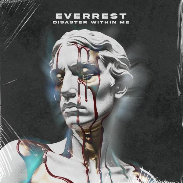 Everrest - Disaster Within Me (Lossless)