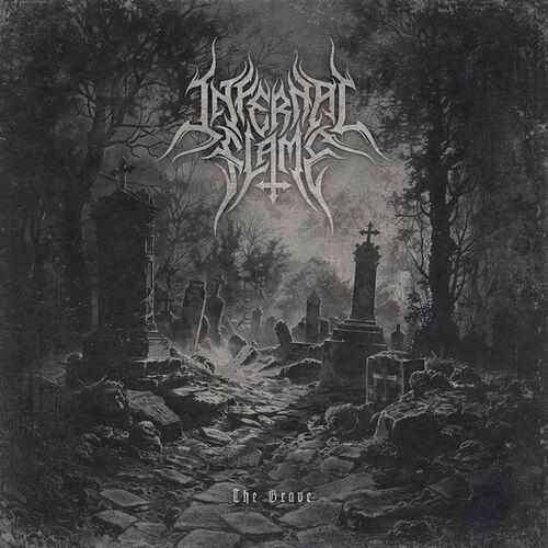 Infernal Flame - The Grave (Upconvert)