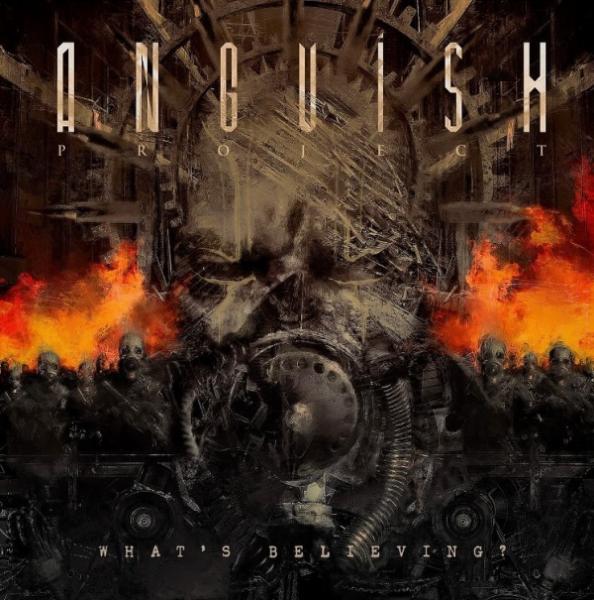 Anguish Project - What's Believing? (Upconvert)