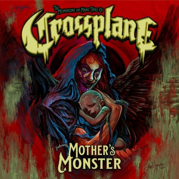 Crossplane - Mother’s Monster